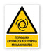 Πινακίδα Προειδοποίησης με Τίτλο Περιοδική Αυτόματη Λειτουργία Μηχανήματος Ρ31 - Horosimansi
