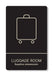 Πινακίδα Ξενοδοχείου Δωμάτιο Αποσκευών - Luggage Room HTA02 - Horosimansi
